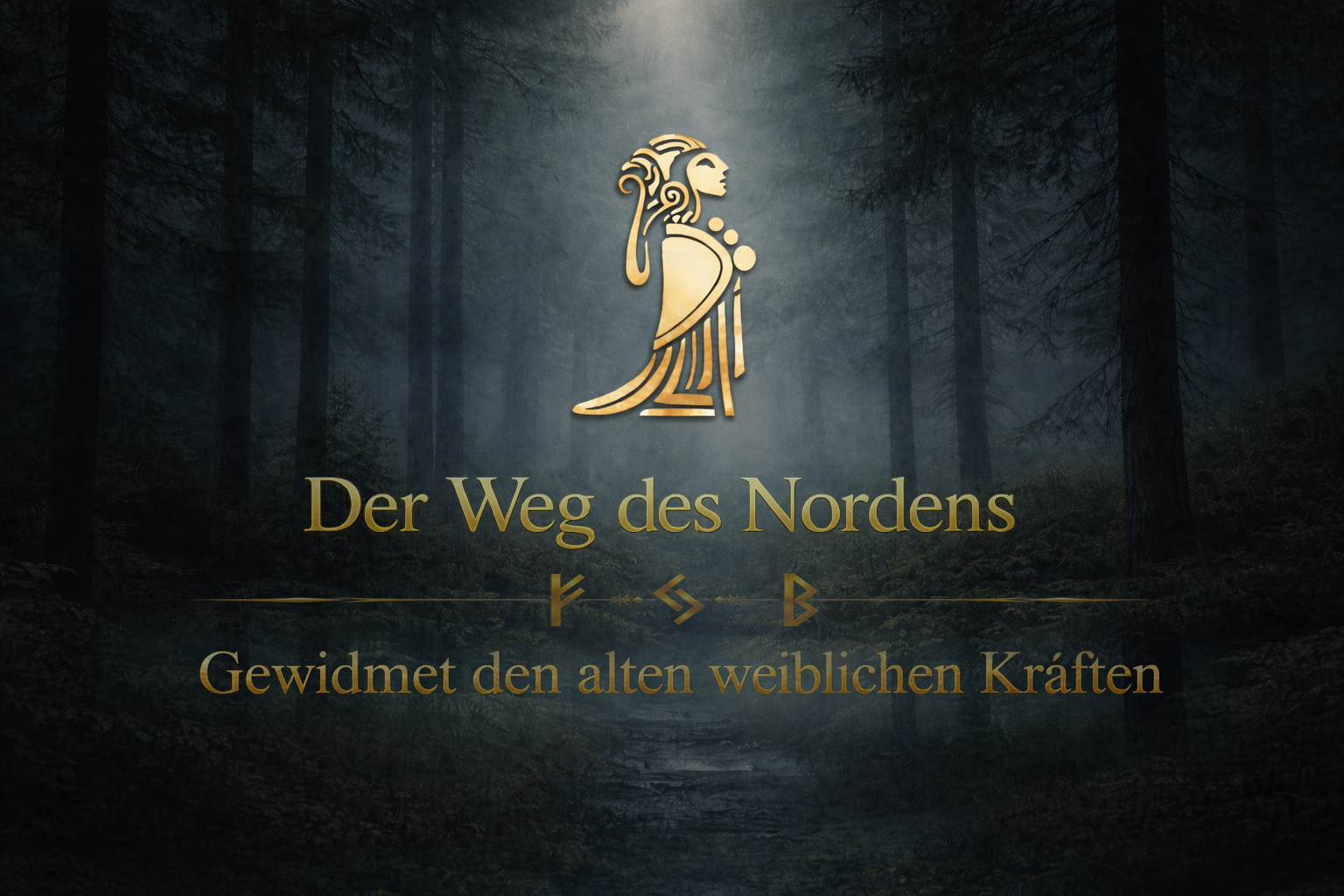 Der Weg des Nordens